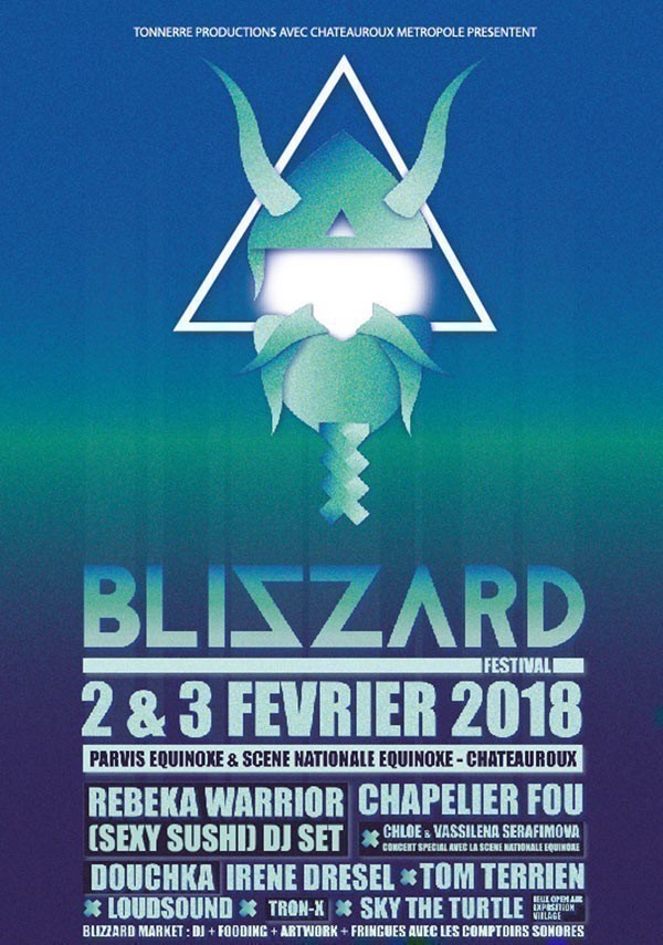 Festival Blizzard 2018 à Châteauroux (36). Programme, places, billets