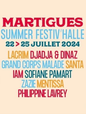 Affiche Martigues Summer Festiv'Halle 2024